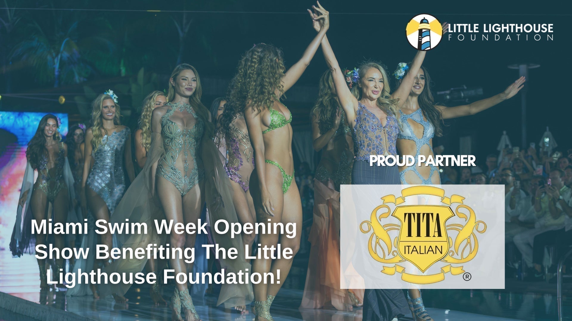 Tita Italian Proud Partner of LLF at 2025 Miami Swim Week