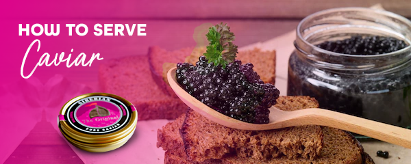 Top-Notch Caviar Dishes | Guide to Serve & Garnish Caviar