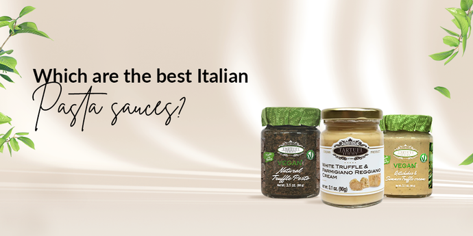 WHICH ARE THE BEST ITALIAN PASTA SAUCES?