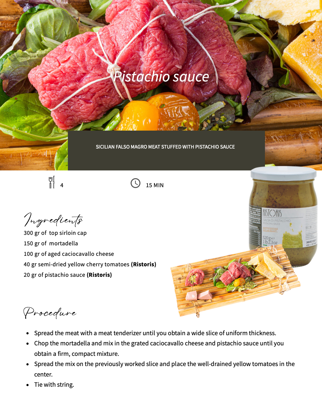 Pistachio sauce recipe with beef, cheese, semi-dried yellow cherry tomatos. By Tita Italia