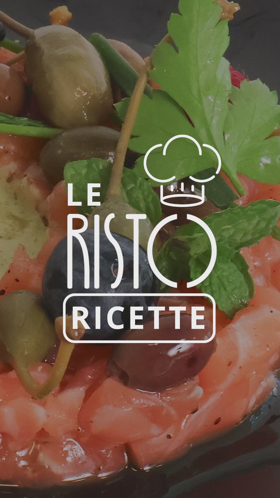 video recipe: salmon tartare, olives, caper fruits and sange and lemon sauce